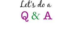Q & A
