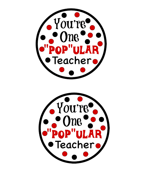 Redbox Teacher Appreciation Gift with Free Printable. You're One "POP"ULAR Teacher.