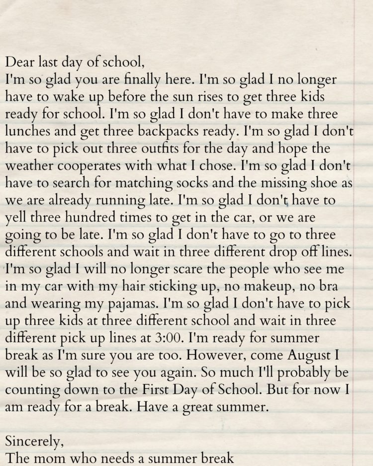 LAST DAY OF SCHOOL LETTER