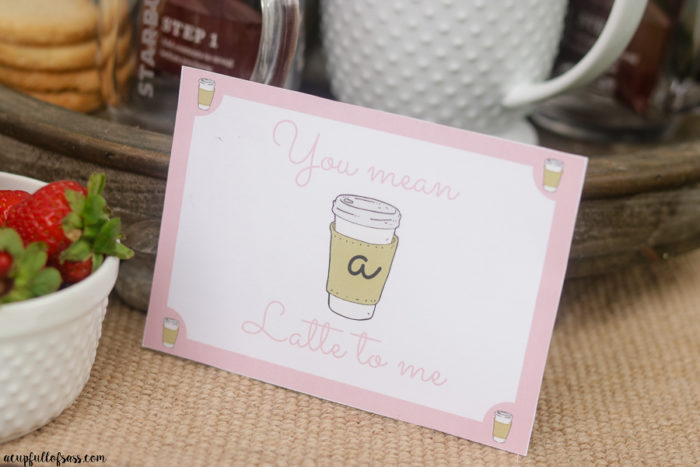 You Mean a Latte to me Free Printable