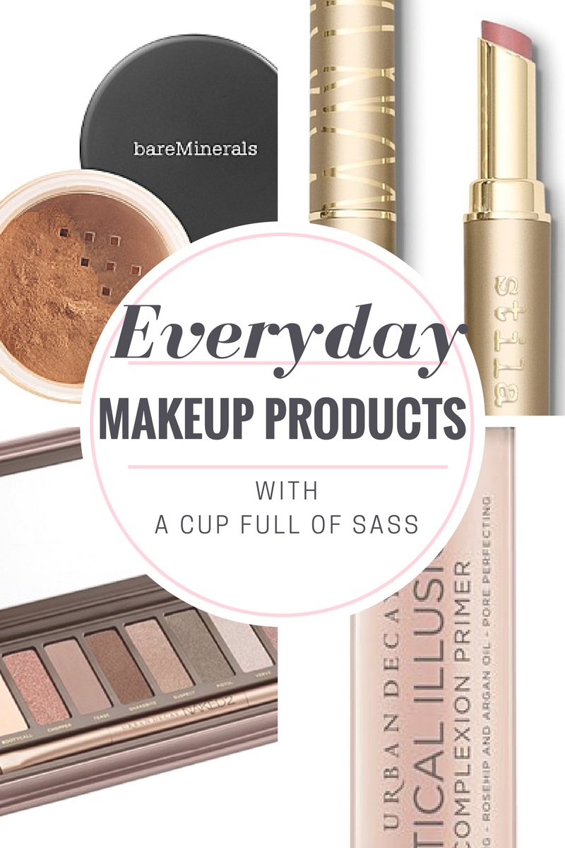 Everyday Makeup Products with A Cup Full of Sass