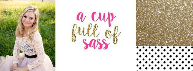 A Cup Full of Sass
