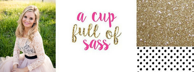 A Cup Full of Sass