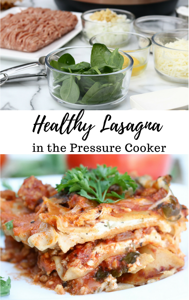 Healthy Lasagna in the pressure cooker (Instant Pot)