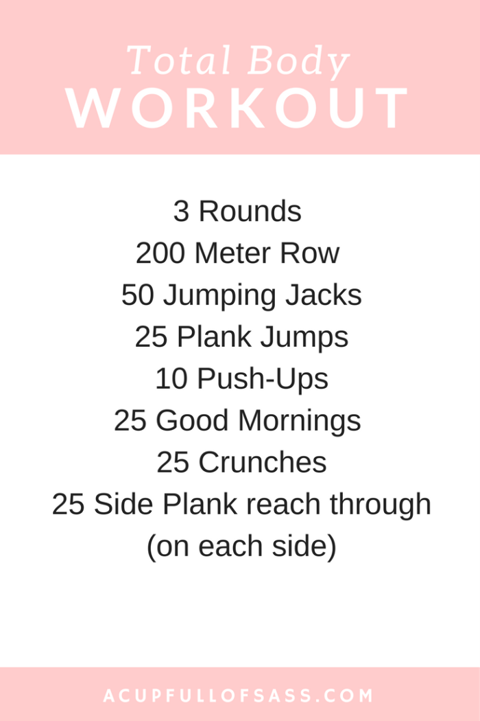 Full Body Workout - A Cup Full of Sass