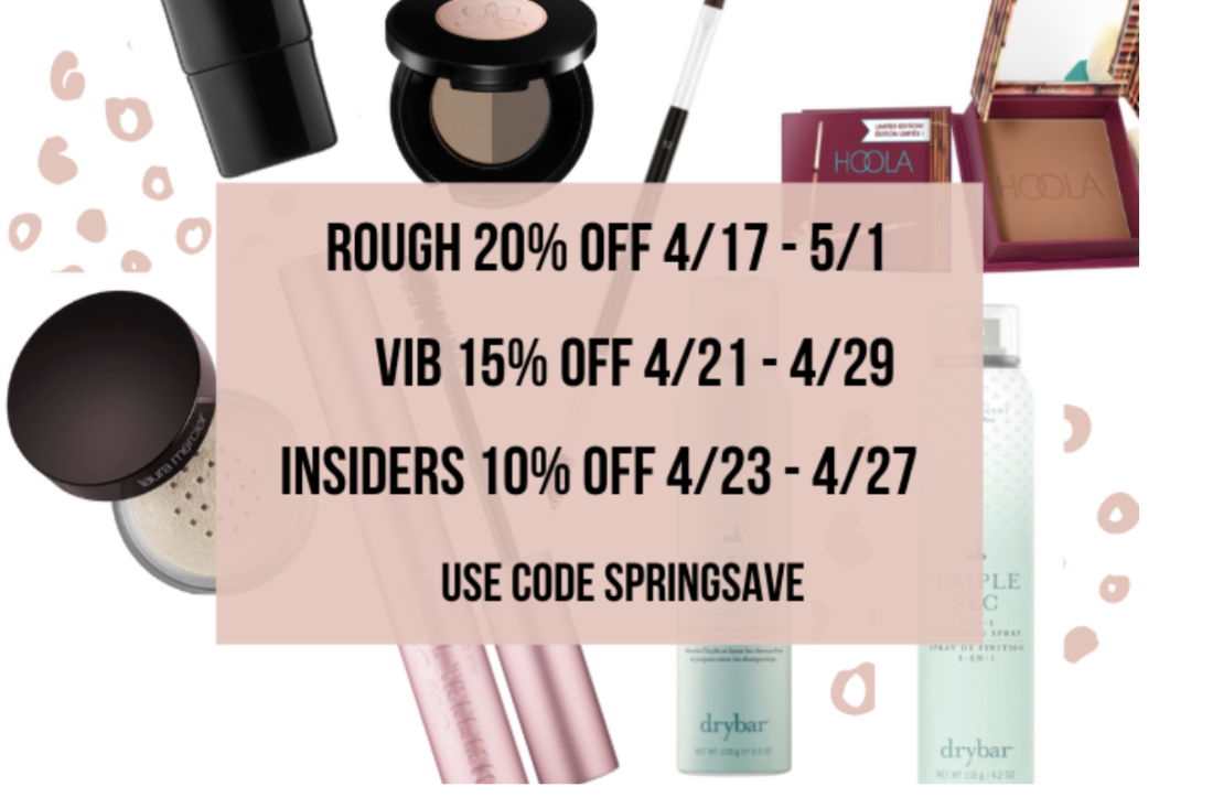 My Picks for the Sephora Spring Savings