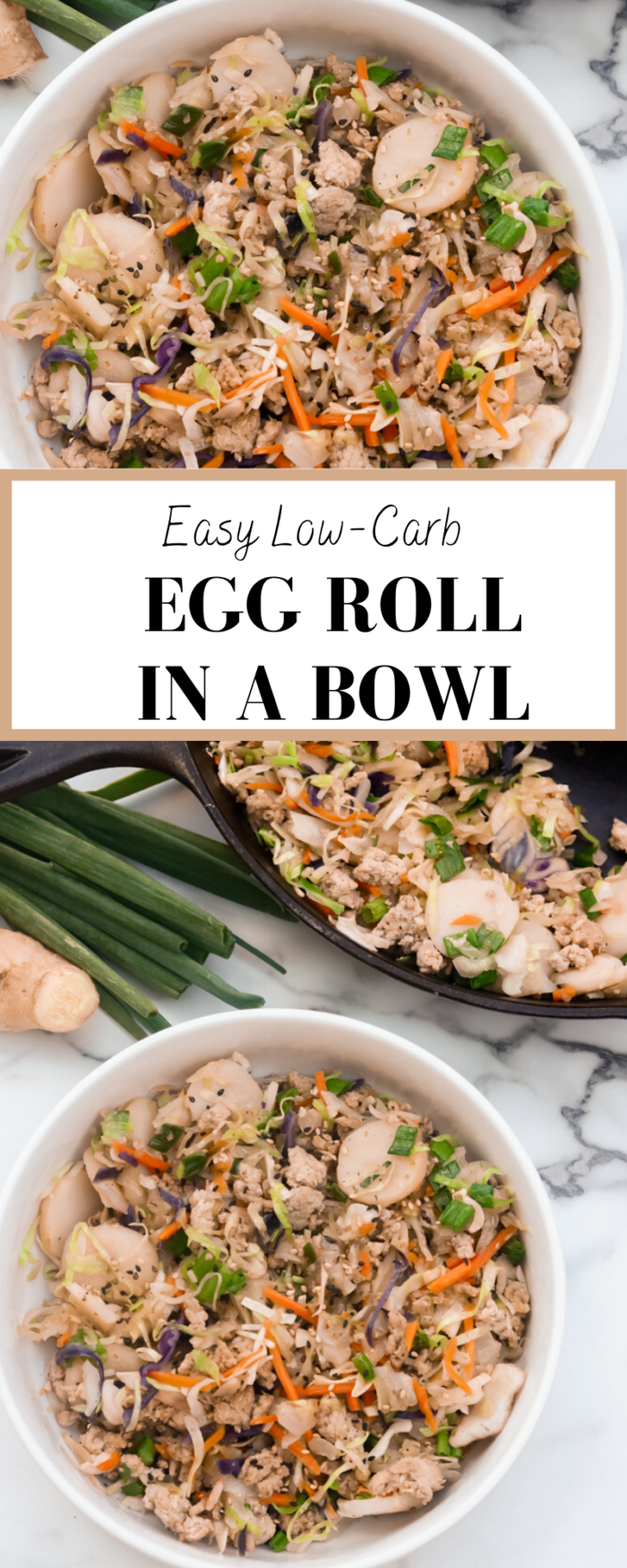 Egg Roll in a Bowl - A Cup Full of Sass